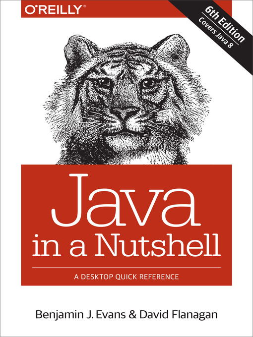 Title details for Java in a Nutshell by Benjamin  J Evans - Available